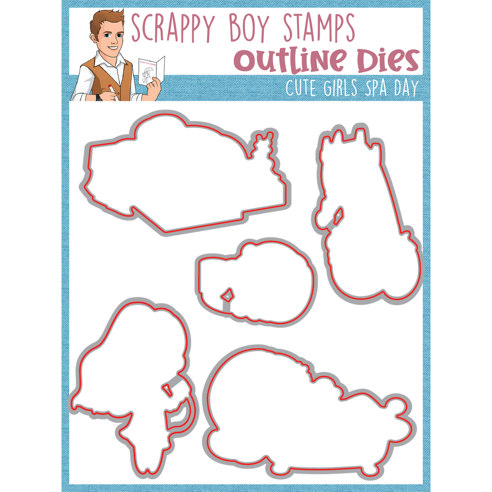 Outline Dies - Cute Girls Spa Day scrappyboystamps
