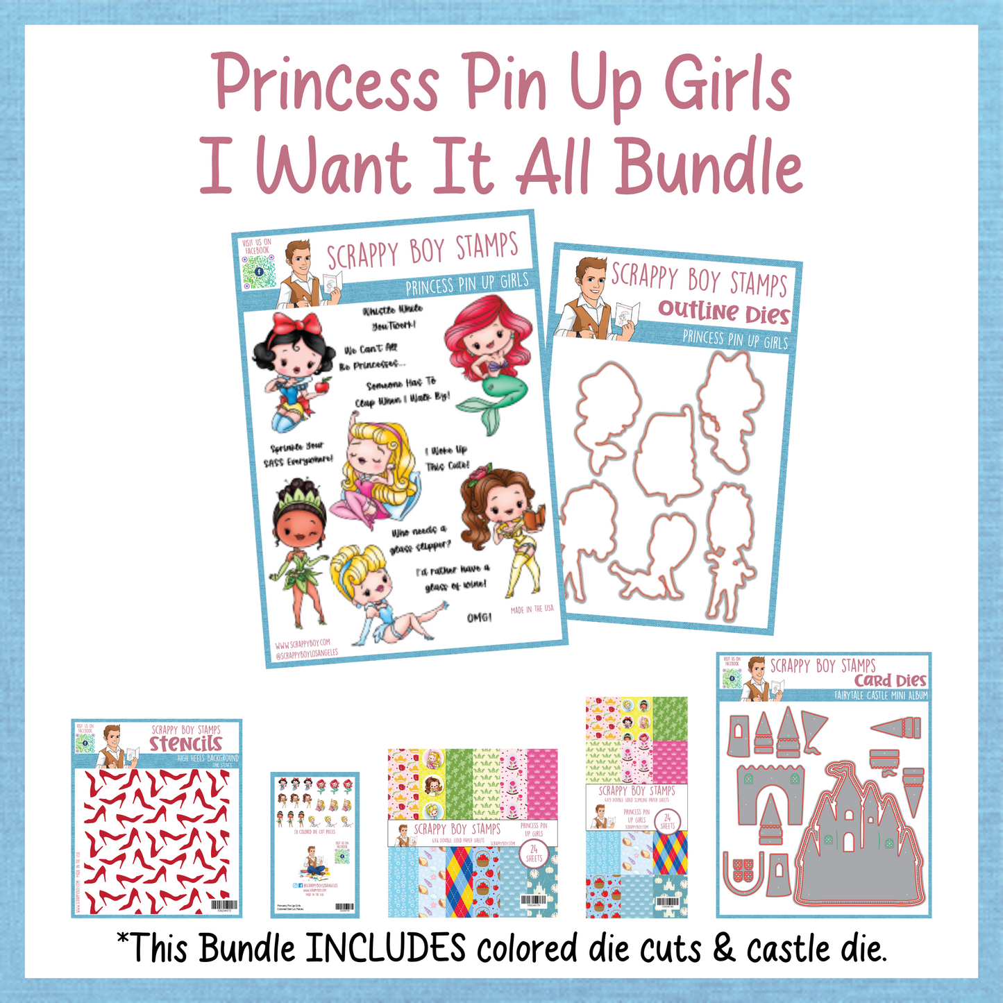 I Want It All Bundle - Princess Pin Up Girls Release Scrappy Boy Stamps