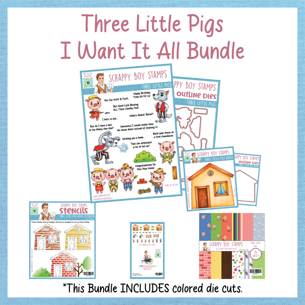 I Want It All Bundle - Three Little Pigs Release Scrappy Boy Stamps
