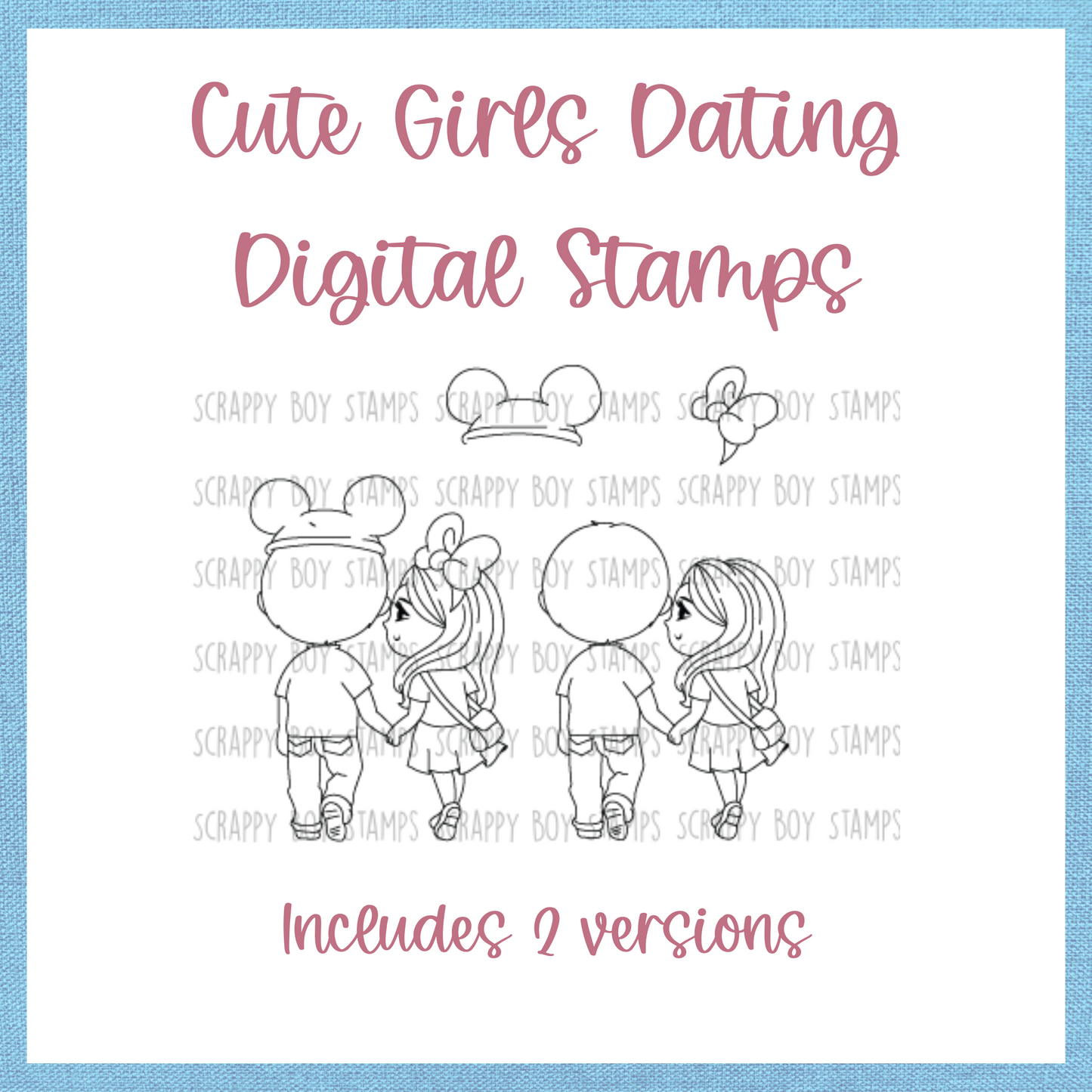 Cute Girls Dating - DIGITAL STAMP scrappyboystamps