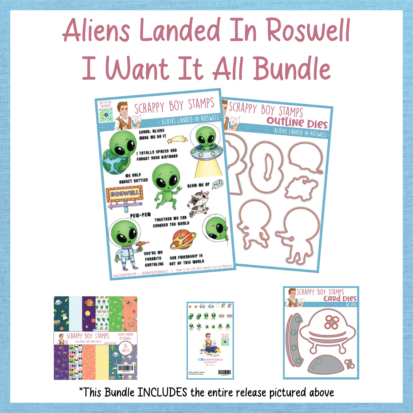 I Want It All Bundle - Aliens Landed In Roswell Scrappy Boy Stamps