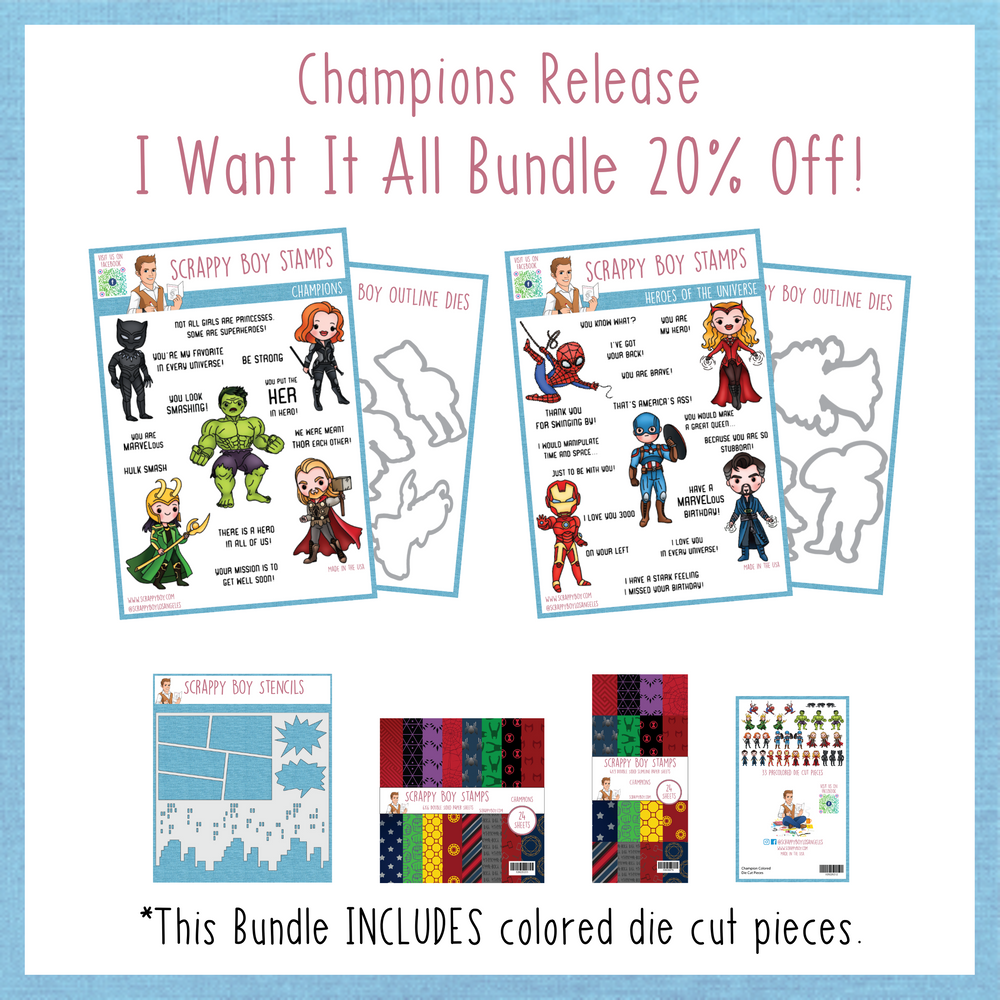 I Want It All Bundle - Champions Release scrappyboystamps