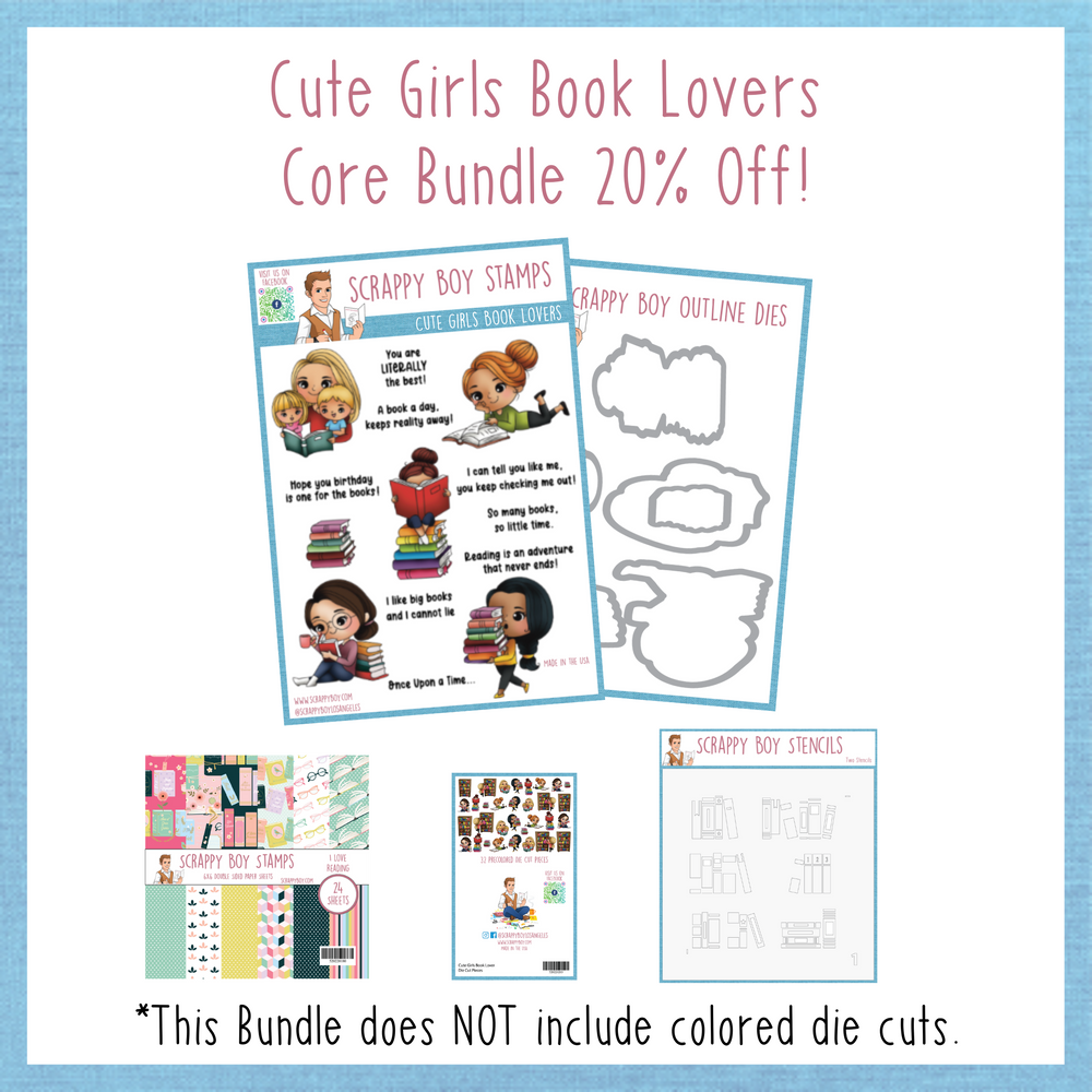 Core Bundle - Cute Girls Book Lovers Release scrappyboystamps