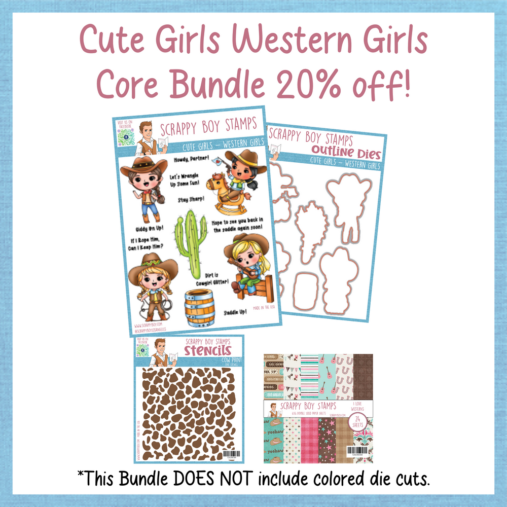 Core Bundle - Cute Girls Western Girls Release Scrappy Boy Stamps