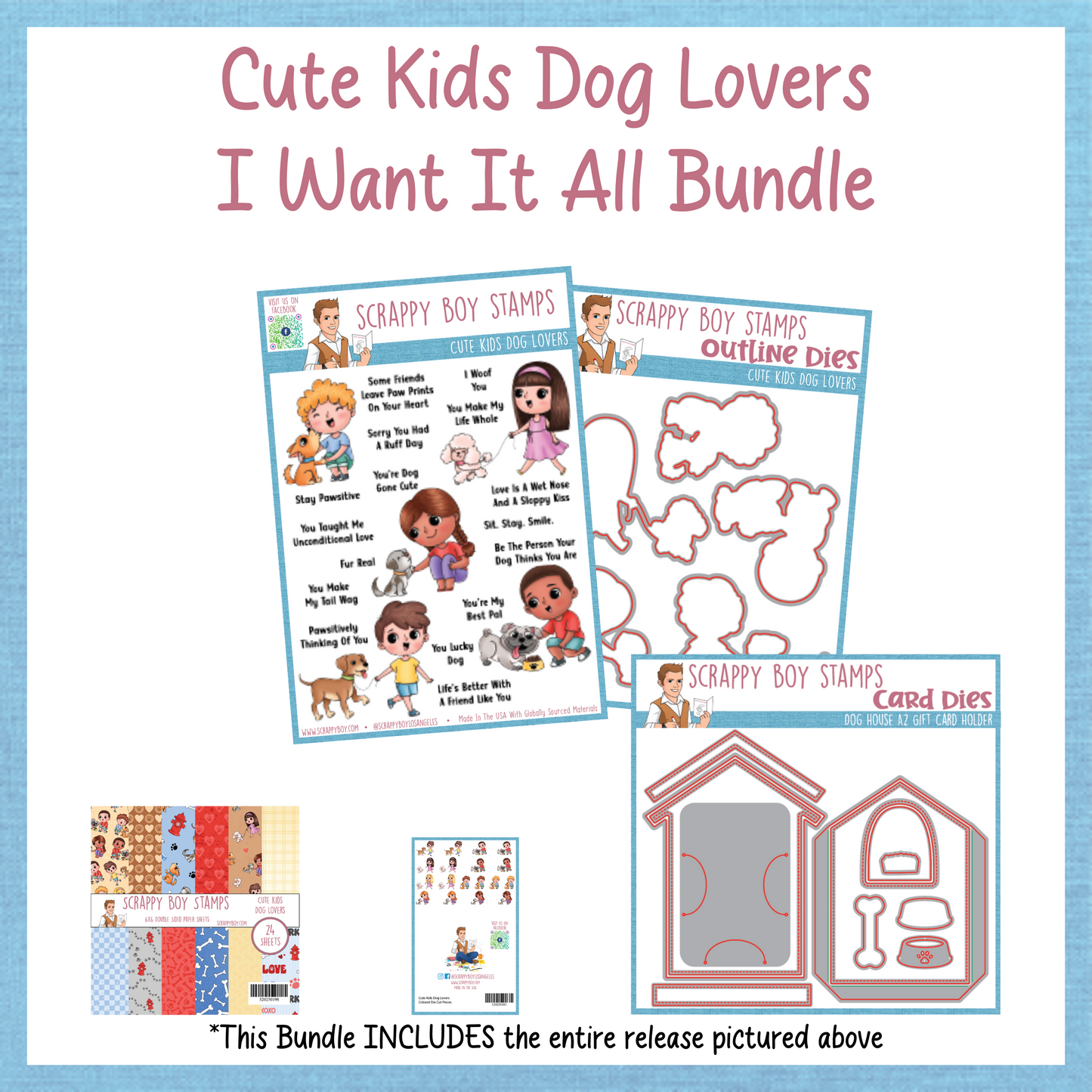 I Want It All Bundle - Cute Kids Dog Lovers Scrappy Boy Stamps