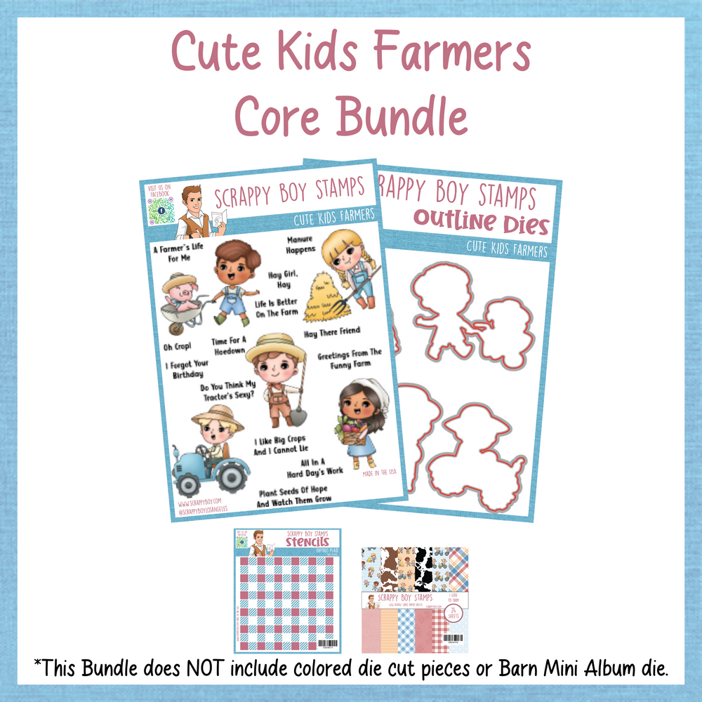 Core Bundle - Cute Kids Farmers Release (Copy) Scrappy Boy Stamps