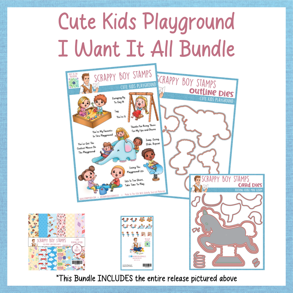 I Want It All Bundle - Cute Kids Playground Release Scrappy Boy Stamps