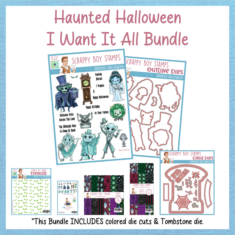 I Want It All Bundle - Haunted Halloween Scrappy Boy Stamps