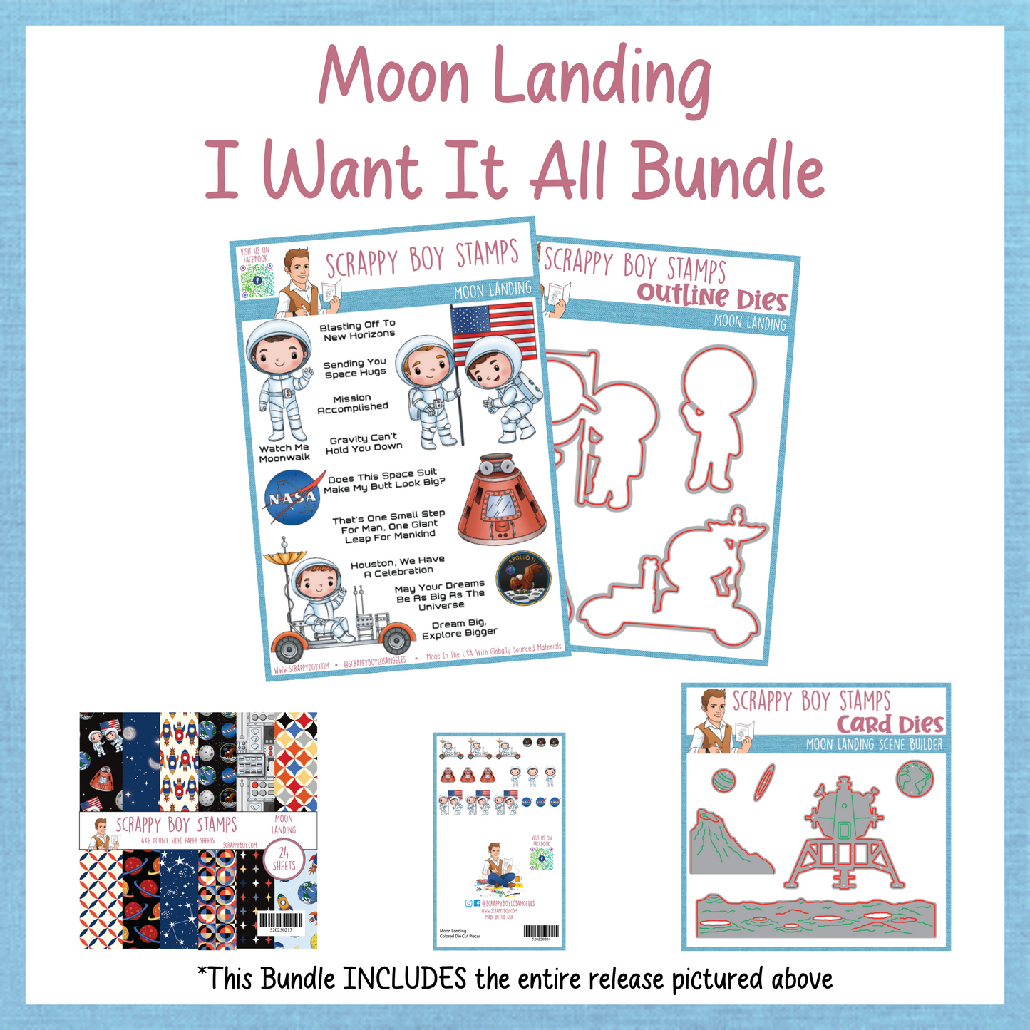 I Want It All Bundle - Moon Landing Scrappy Boy Stamps