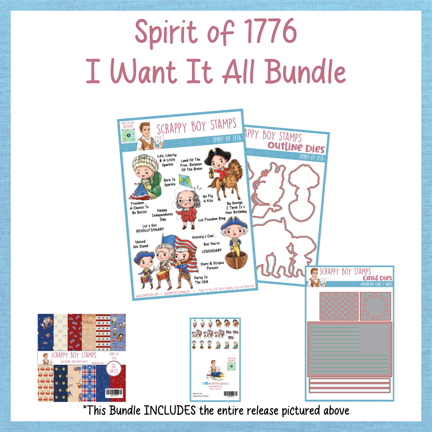 I Want It All Bundle - Spirit of 1776 Scrappy Boy Stamps