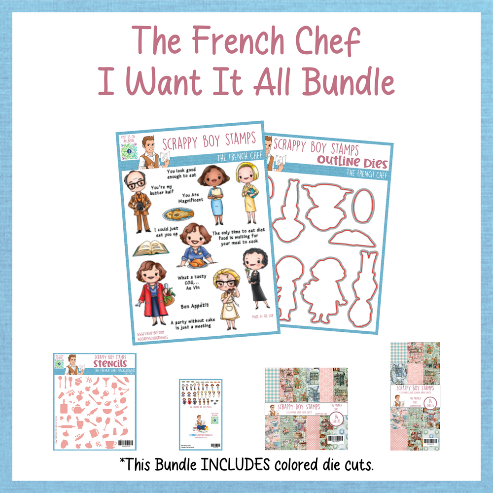 I Want It All Bundle - The French Chef Release Scrappy Boy Stamps