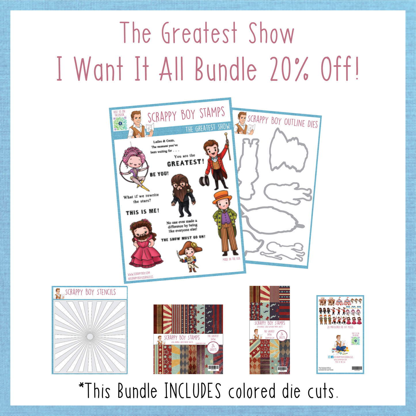 I Want It All Bundle - The Greatest Show Release scrappyboystamps