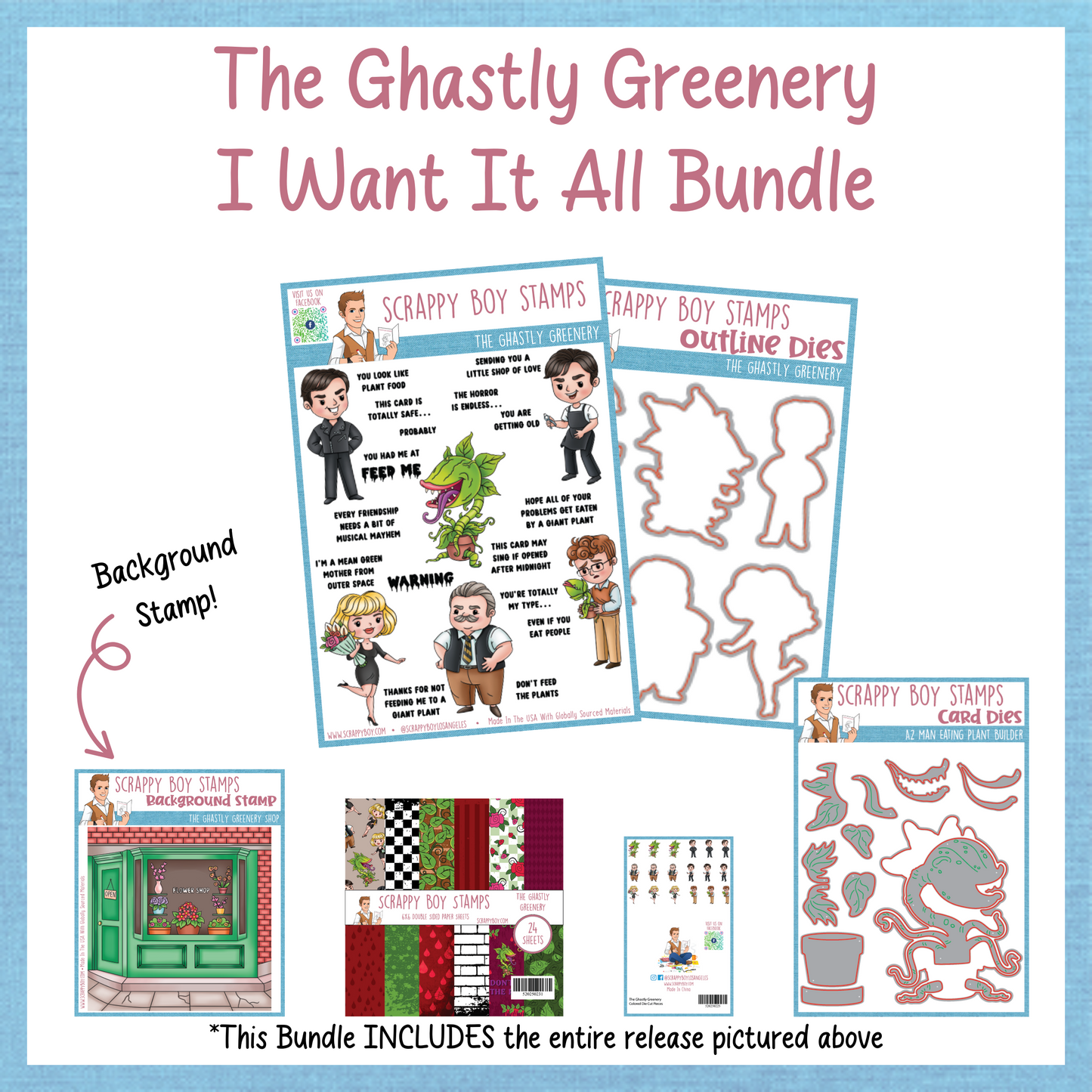 I Want It All Bundle - The Ghastly Greenery Scrappy Boy Stamps