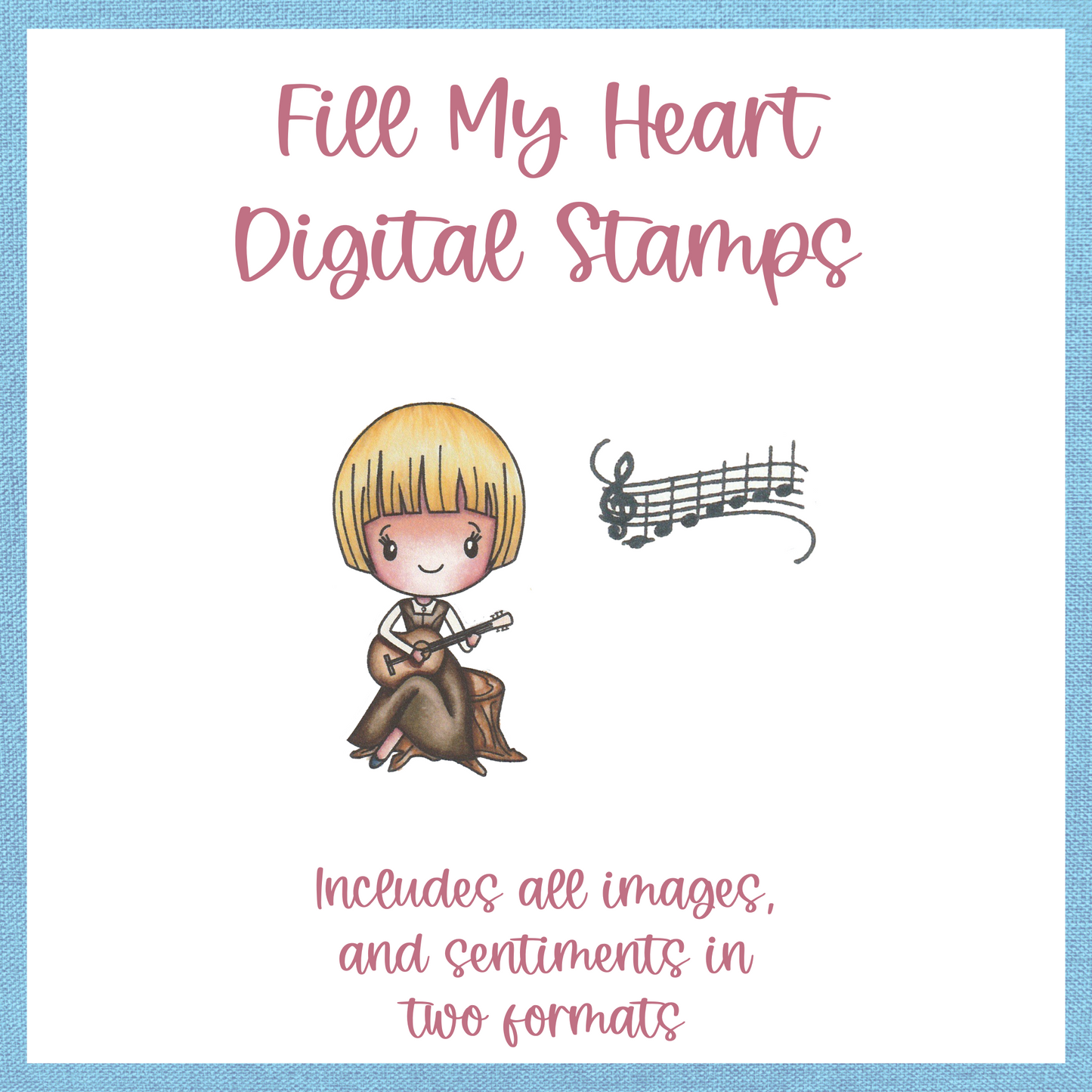 Fill My Heart - DIGITAL STAMPS scrappyboystamps
